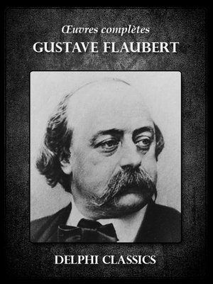 cover image of Oeuvres complètes de Gustave Flaubert
